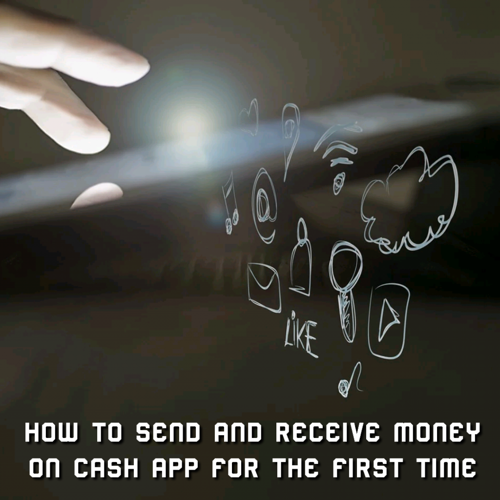 How to send and receive money on cash app for the first time